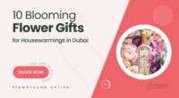 10 Blooming Flower Gifts Perfect for Housewarming Celebrations in Dubai