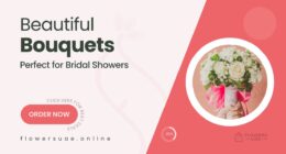 10 Elegant Bridal Shower Flower Bouquets to Celebrate the Bride-to-Be