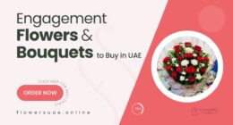 Best Engagement Flowers & Bouquets to Buy in UAE