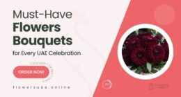 Must-Have Flower Bouquets for Every Celebration in the UAE