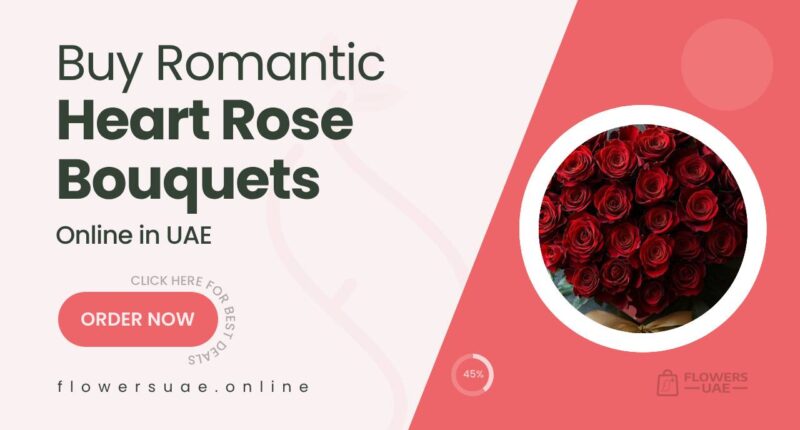 Romantic Valentine’s Day Flowers & Rose Bouquets in UAE