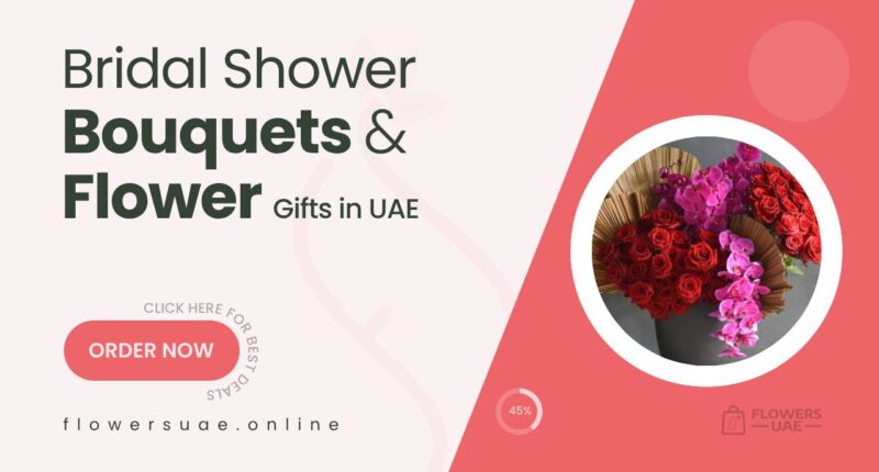 Top Bridal Shower Bouquets & Flower Arrangements in UAE