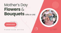 Top Mother’s Day Flower Bouquets & Gifts in UAE