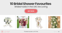 10 Bridal Shower Favourites Bridesmaids in the UAE Are Loving