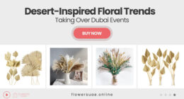 Desert-Inspired Floral Trends Taking Over Dubai Events